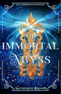 Front cover_The Immortal Abyss