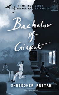Front cover_Bachelor of Cricket