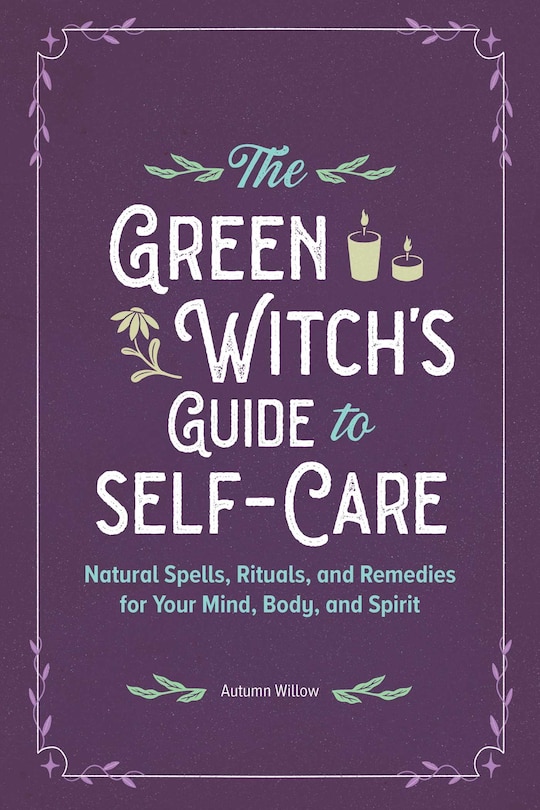 Front cover_The Green Witch's Guide to Self-Care