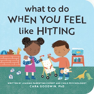 Front cover_What to Do When You Feel Like Hitting