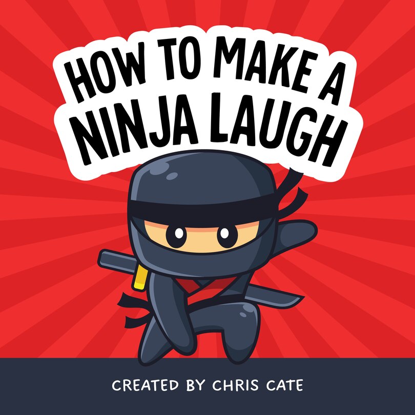 Front cover_How to Make a Ninja Laugh