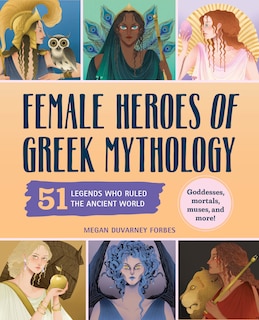 Front cover_Female Heroes of Greek Mythology