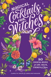 Front cover_Magical Cocktails For Witches
