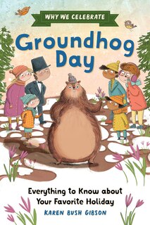 Front cover_Why We Celebrate Groundhog Day