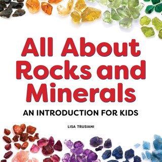 Front cover_All About Rocks and Minerals