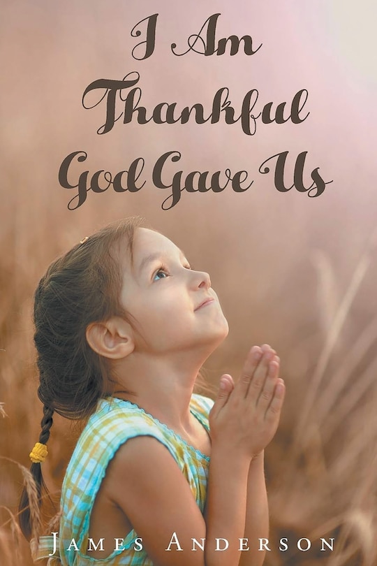Couverture_I Am Thankful God Gave Us