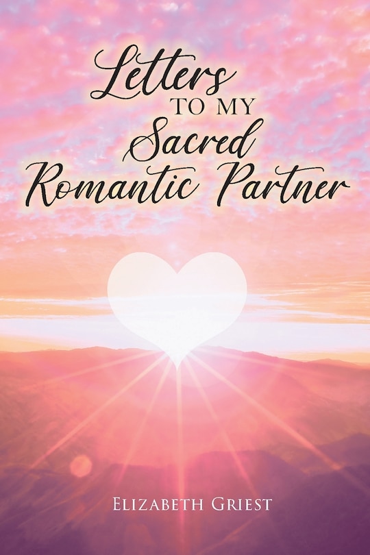 Front cover_Letters to my Sacred Romantic Partner