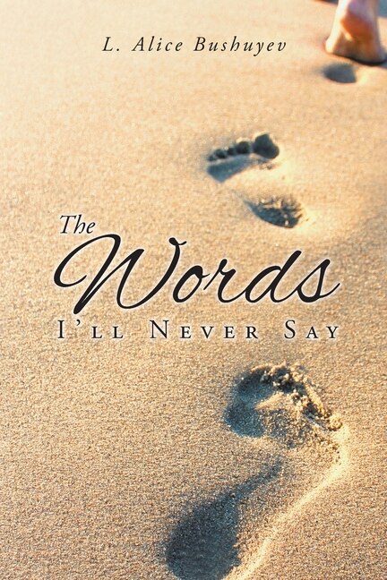 Front cover_The Words I'll Never Say