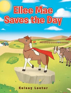 Front cover_Ellee Mae Saves the Day