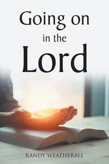 Front cover_Going on in the Lord