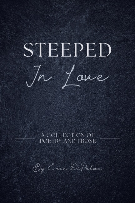 Steeped In Love