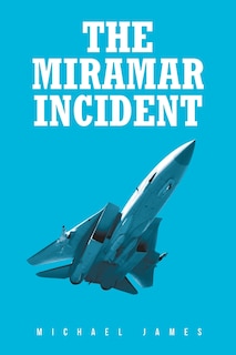 Couverture_The Miramar Incident