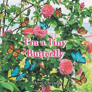 Front cover_I'm a Tiny Butterfly