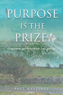 Front cover_Purpose Is the Prize