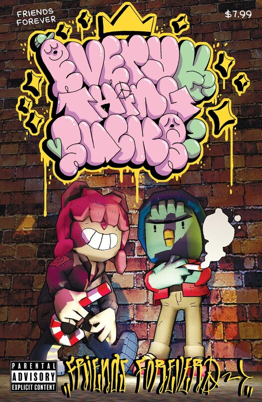Front cover_Everything Sucks: Friends Forever