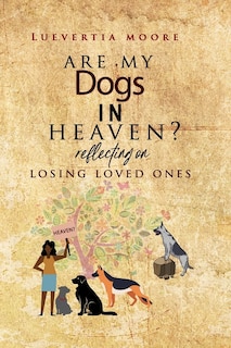 Couverture_Are My Dogs in Heaven?