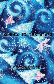 Front cover_Echoes In The Stars
