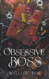 Obsessive Boss