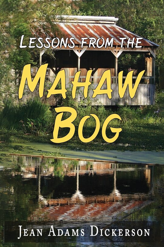 Front cover_Lessons From The Mahaw Bog