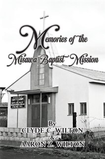 Couverture_Memories of the Misawa Baptist Mission