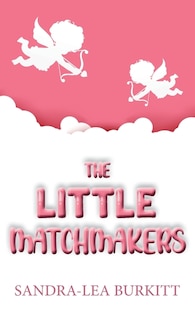 Front cover_The Little Matchmakers