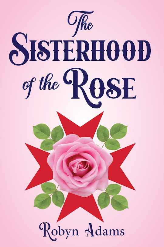 Couverture_The Sisterhood of the Rose