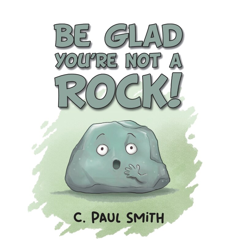 Couverture_Be Glad You're Not A Rock