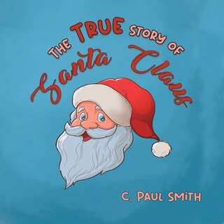 Front cover_The True Story of Santa Claus