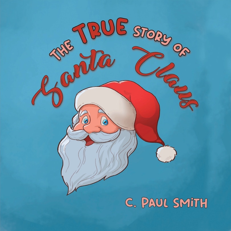 Front cover_The True Story of Santa Claus