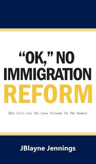 Couverture_''Ok, No Immigration Reform