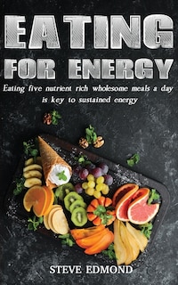 Front cover_Eating for Energy