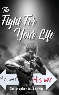 Front cover_The Fight For Your Life