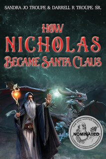 Front cover_How Nicholas Became Santa Claus