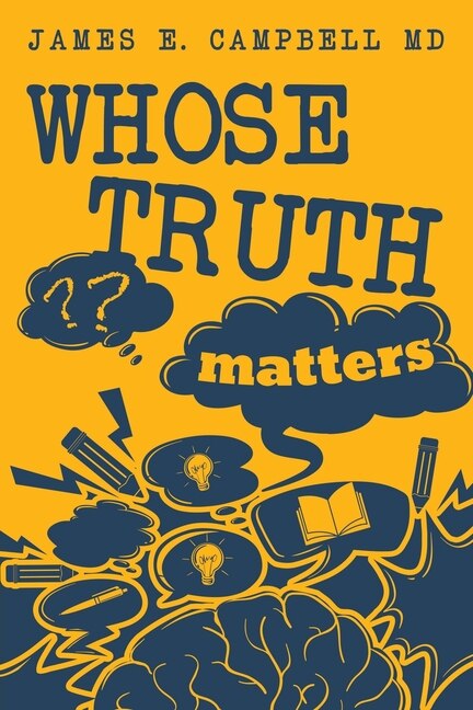 Front cover_Whose Truth Matters