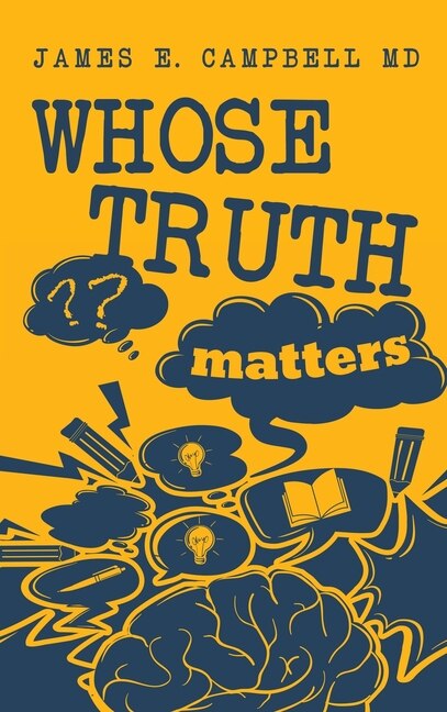 Front cover_Whose Truth Matters