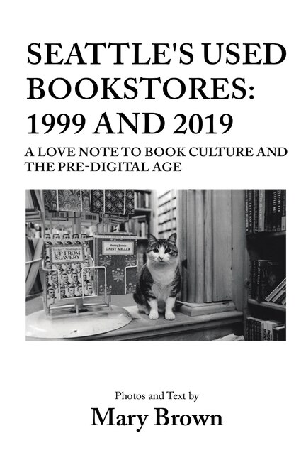 Couverture_Seattle's Used Bookstores - 1999 and 2019