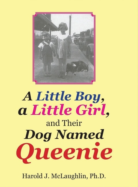 Couverture_A Little Boy, a Little Girl, and Their Dog Named Queenie