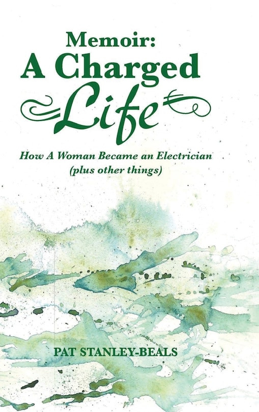 Front cover_A Charged Life (memoir)