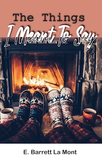 Couverture_The Things I Meant To Say