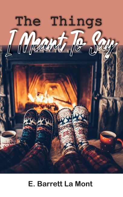 Couverture_The Things I Meant To Say