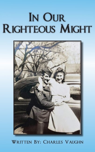 Front cover_In Our Righteous Might