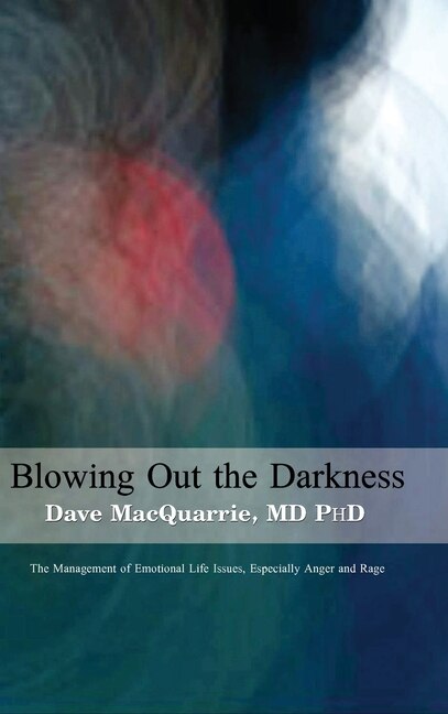 Front cover_Blowing Out The Darkness