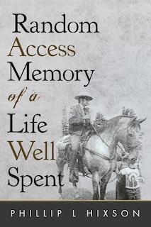 Front cover_Random Access Memories of a Life Well Spent