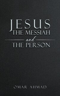 Front cover_Jesus The Messiah and The Person