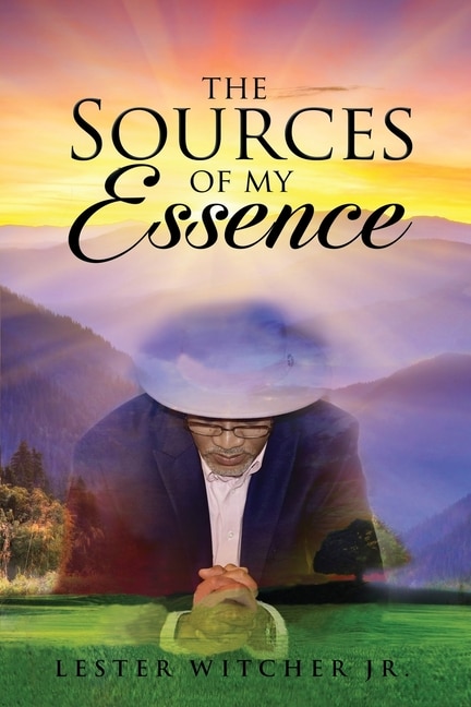 Front cover_The Sources of My Essence