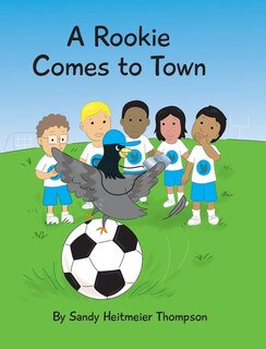 Front cover_A Rookie Comes to Town