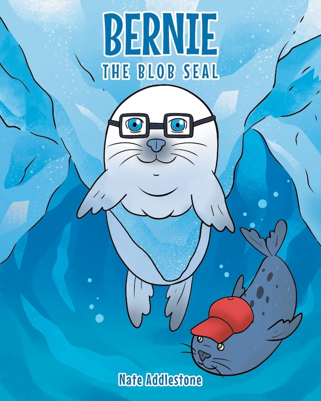 Couverture_Bernie the Blob Seal