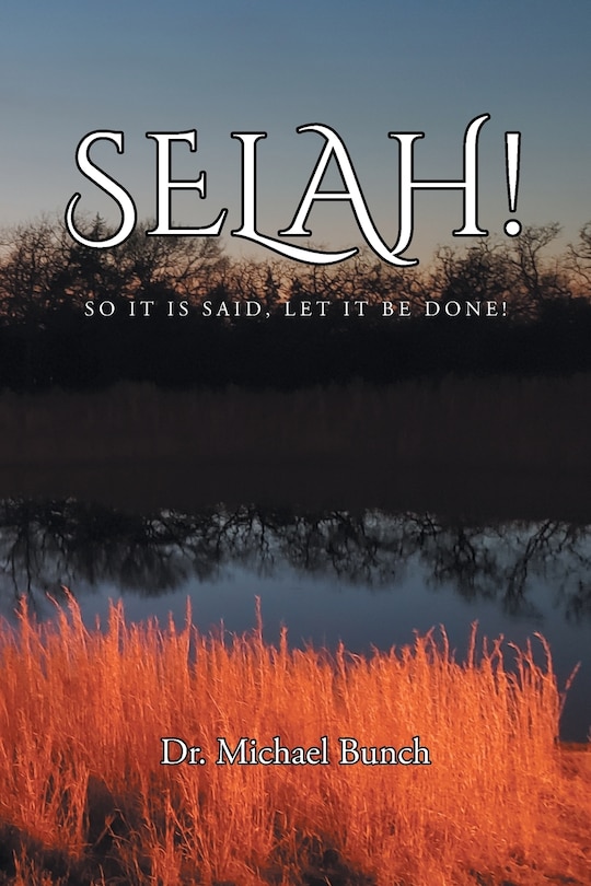Front cover_Selah! So It Is said, Let It Be Done!