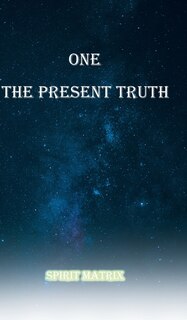 Couverture_One The Present Truth