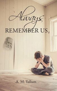 Front cover_Always Remember Us